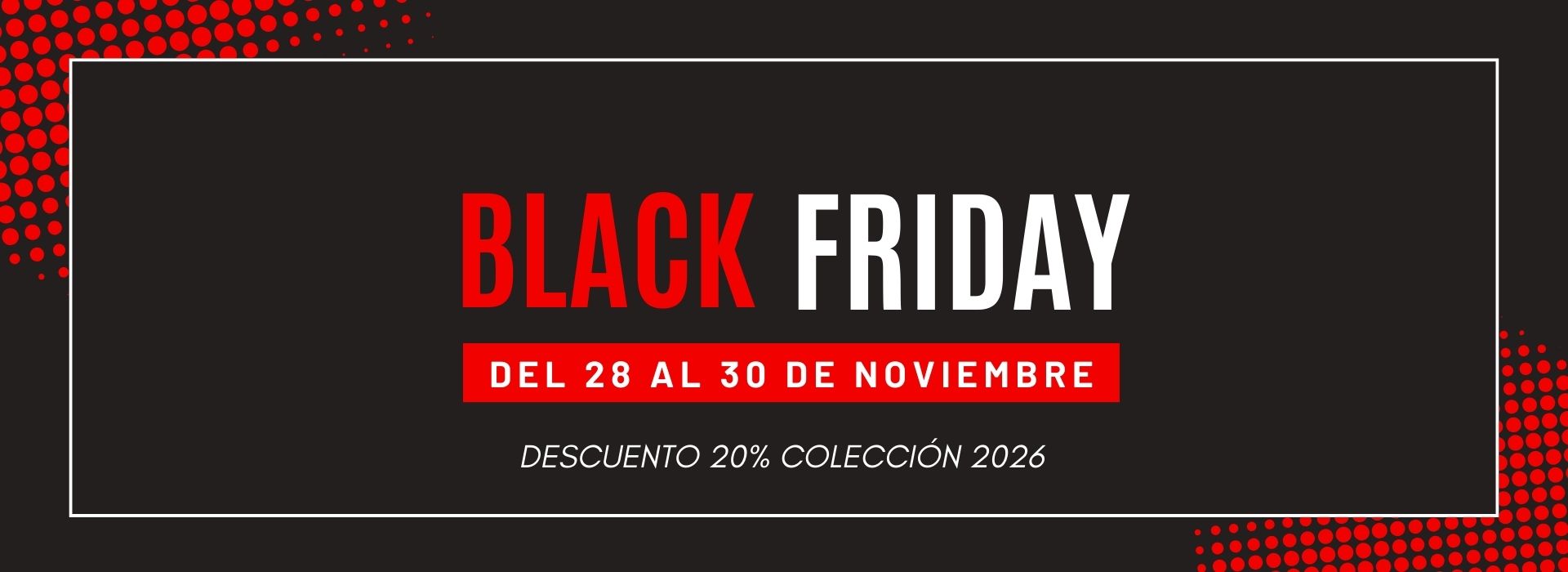 BLACK FRIDAY VIRTUA 2026
